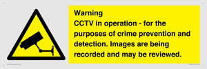 Warning CCTV in operation - for the purposes of crime prevention and detection. Images are being recorded and may be reviewed.